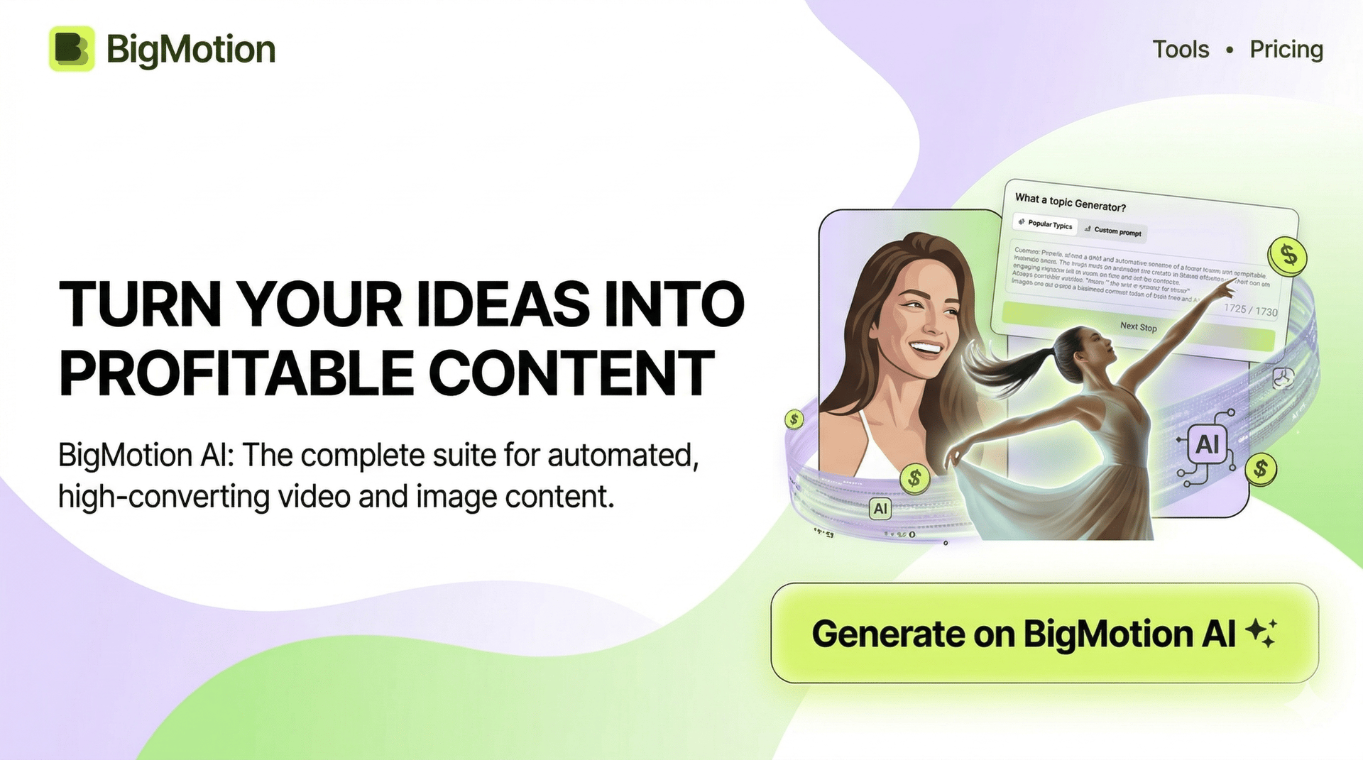 Generate on BigMotion AI